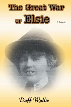 The Great War or Elsie
