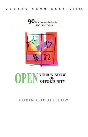 Open Your Window of Opportunity