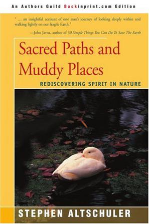 Sacred Paths and Muddy Places