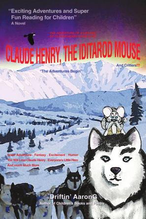 Claude Henry, the Iditarod Mouse