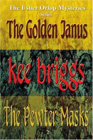 The Golden Janus & The Pewter Masks