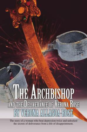 The Archbishop and the Deliverance of Verona Rose