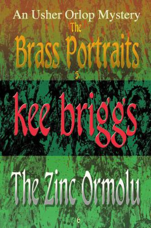 The Brass Portraits & The Zinc Ormolu