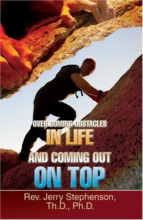 Over Coming Obstacles In Life And Coming Out On Top