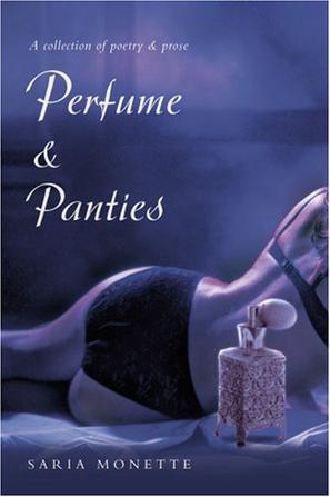 Perfume & Panties