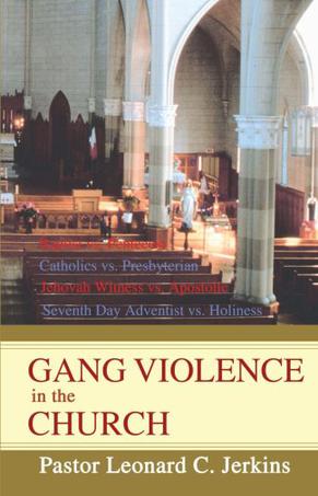 Gang Violence in the Church