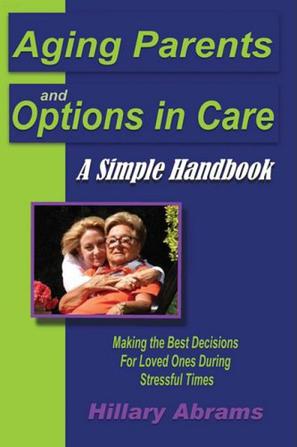 Aging Parents and Options in Care