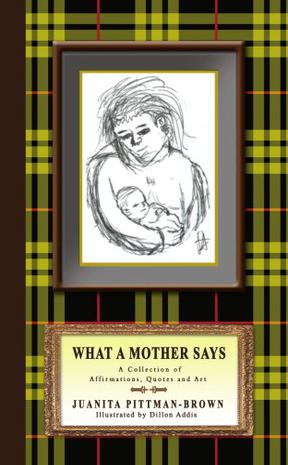 What A Mother Says
