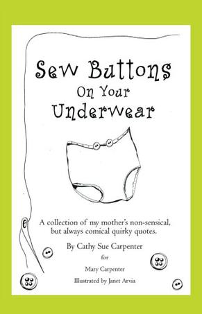 Sew Buttons On Your Underwear