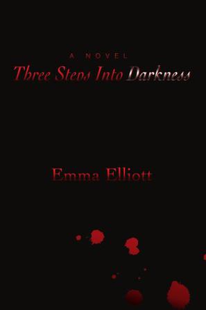 Three Steps Into Darkness