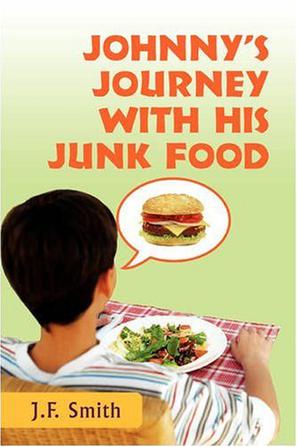 Johnny's Journey with His Junk Food