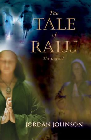 The Tale of Raijj