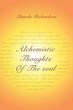Alchemistic Thoughts Of The Soul