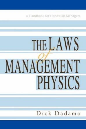 The Laws of Management Physics