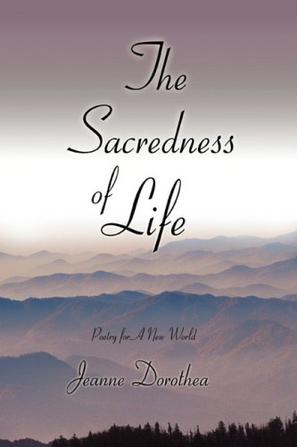 The Sacredness of Life