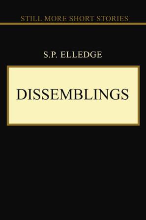 Dissemblings