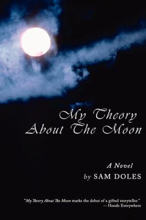 My Theory About The Moon