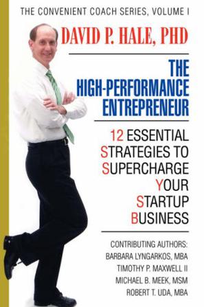 The High-Performance Entrepreneur