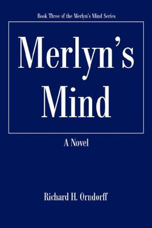 Merlyn's Mind