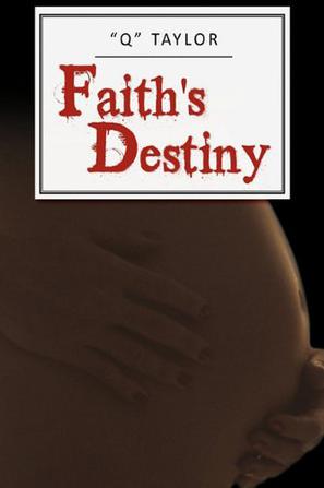 Faith's Destiny