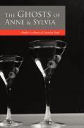 The Ghosts of Anne & Sylvia