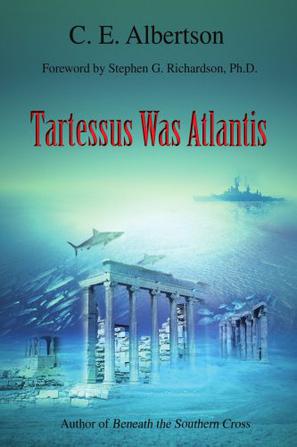 Tartessus Was Atlantis
