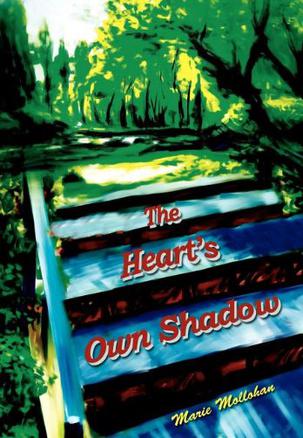 The Heart's Own Shadow