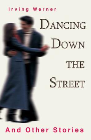 Dancing Down The Street