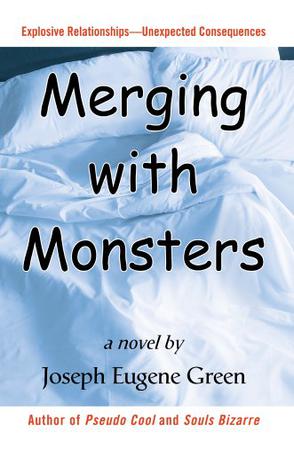 Merging with Monsters