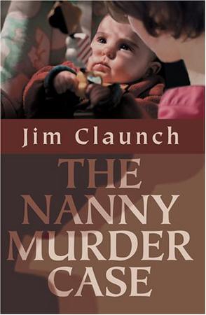 The Nanny Murder Case