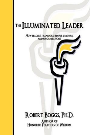 The Illuminated Leader