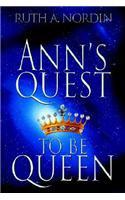 Ann's Quest to be Queen
