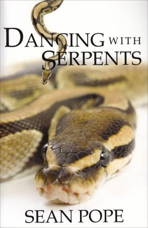 Dancing With Serpents