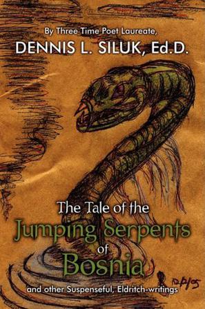 The Tale of the Jumping Serpents of Bosnia