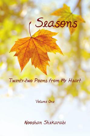 Seasons - Twenty-two Poems from My Heart