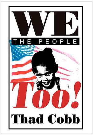 We The People Too!