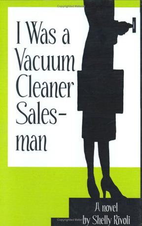 I Was a Vacuum Cleaner Salesman