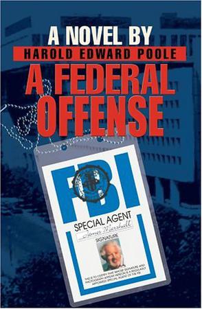A Federal Offense