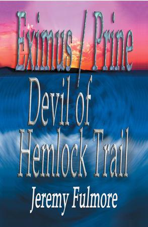 Devil of Hemlock Trail