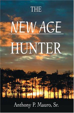 The New Age Hunter
