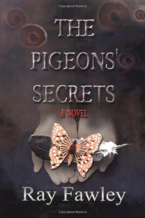 The Pigeons' Secrets