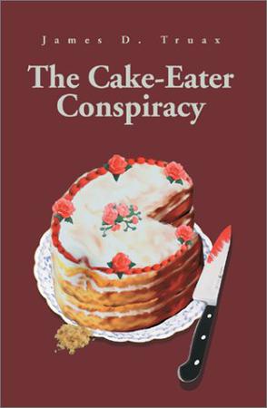 The Cake-Eater Conspiracy