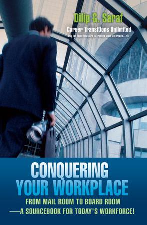 Conquering Your Workplace