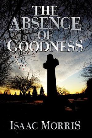 The Absence of Goodness