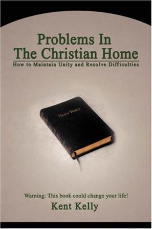 Problems In The Christian Home