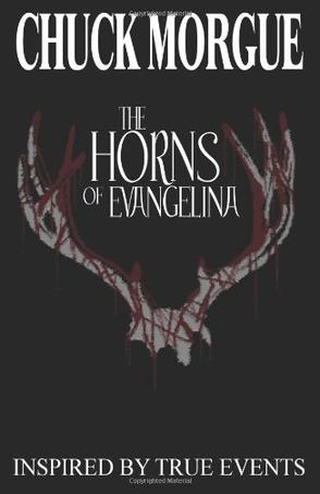 The Horns Of Evangelina