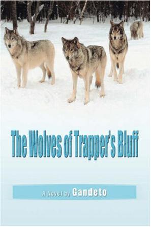 The Wolves of Trapper's Bluff