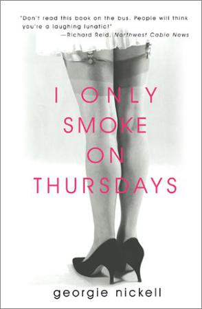 I Only Smoke on Thursdays