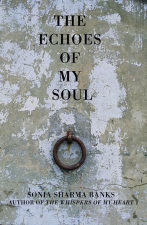 The Echoes of My Soul
