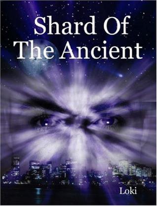 Shard Of The Ancient